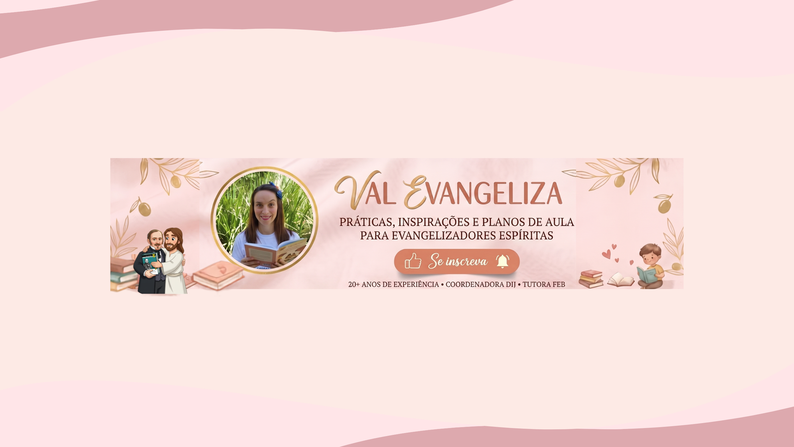 A Evangelização Espírita para Evangelizadores da Infância e Juventude